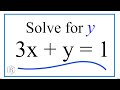 Solve for y in 3x + y = 1