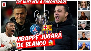 PSG vs BARCELONA en Champions, MBAPPÉ querrá vencer a XAVI en defensa del Real Madrid | Exclusivos