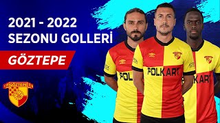 Göztepe | 2021-22 Sezonu Tüm Golleri | Spor Toto Süper Lig
