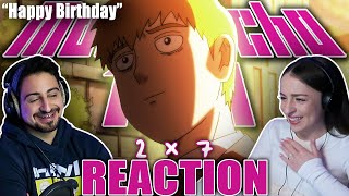 RIGHT IN THE FEELS!! 🥹 Mob Psycho 100 2x7 REACTION!