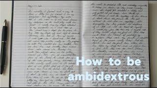 How to become ambidextrous