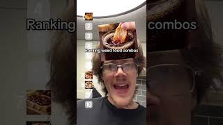 Ranking weird food combos #ranking #rankingfilter #shorts