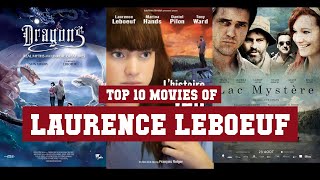 Laurence Leboeuf Top 10 Movies | Best 10 Movie of Laurence Leboeuf