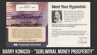Barrie Konicov / Potentials Unlimited - "Subliminal Money Prosperity" (1978)