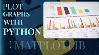 Create Stunning Graphs with Matplotlib Python Tutorial
