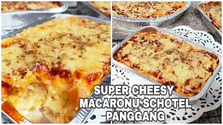 NYESEL BARU NYOBAIN RESEP MACARONI SCHOTEL pANGGANG INI SEKARANG TERNYATA SEENAK ITU SUPER CREAMY