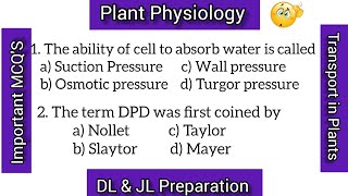 Diffusion Pressure Deficit | DPD | Plant Physiology | MCQ'S for JL, DL | APSET | AP RCET |