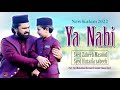 Syed Zabeeb Masood | Syed Huzaifa Zabeeb | Yaa Nabi Saww | New Naat 2022 | B Records