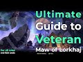 ESO Veteran Maw of Lorkhaj: Ultimate Guide to Getting the Clear