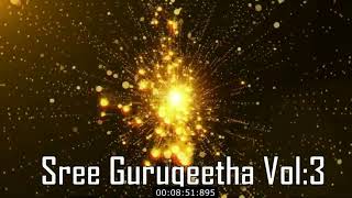 Sree Gurugeetha Vol:3 (ശ്രീ ഗുരുഗീത)