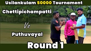 Chettipichampatti Vs Puthuvayal | Round 1 | Usilankulam 50K Tournament #t20worldcup2024 #ipl