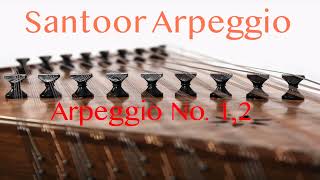 Santoor Arpeggio Practice No 1,2