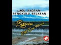 LAGU DAERAH BENGKULU SELATAN || SEGINIM || LIRIK LAGU.