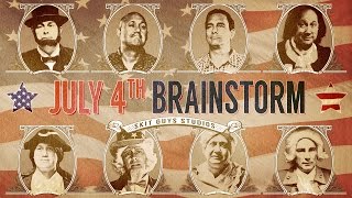 July 4th Brainstorm