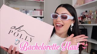 BACHELORETTE HAUL