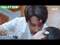 EP18 Ling Chao and Xiao Tu are seen kissing each other | Exclusive Fairy Tale 独家童话 | iQIYI Malaysia