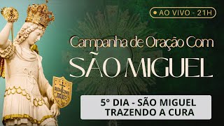 Grupo de Oração - Janeiro com São Miguel Arcanjo - 21h | 11/01/2025 - AO VIVO  | Ademir Pereira