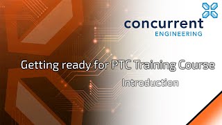 Get set up for your PTC Product Training course
