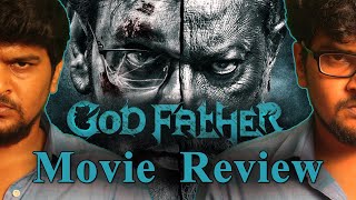 Godfather - Movie Review | Natarajan, Ananya Nair, Lal | Jegan