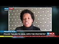 Discussion | Police failing to deal with the protests