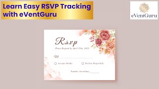 Learn Easy RSVP Tracking with eVentGuru| eVentGuru.com