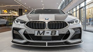 2025 BMW M8 Competition – The Ultimate Luxury Performance Beast