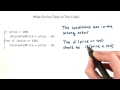What Do You Think About This Code? - Intro to Java Programming