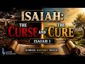 Isaiah:  The Cures & The Cure