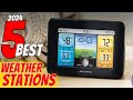 🌦️📡 Top 5 Best Weather Stations on Amazon (2025) – Accurate Forecasting for Home & Backyard!
