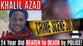 Khalil Azad (24, Black) Beaten to Death by Minnesota Police: Body Found CONFLICTS Autopsy Report