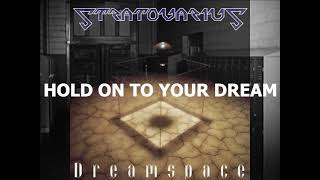 stratovarius - hold on to your dream lyrics