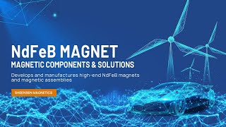 NdFeB Magnets for Cutting-Edge Technology Applications