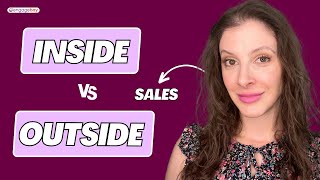 Inside Sales vs. Outside Sales - Which One Reigns Supreme?