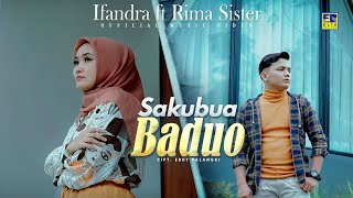 Lagu Minang Ifandra ft Rima Sister - Sakubua Baduo (Official Music Video)