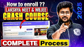 How to Enroll Lakshya WBJEE \u0026 NEET Crash Course? | কি করে enroll করবে courseটি ? #wbjee #neet