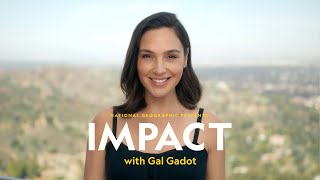 IMPACT episode 1:"Ice breakers" | National Geographic Presents: IMPACT with Gal Gadot