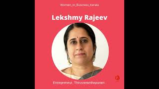 Meet our Entrepreneur at Women in Business -Lekshmy Rajeev - ila