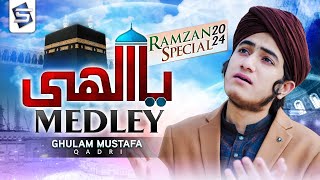 Ya Elahi Medley | Ghulam Mustafa Qadri | 2024 Ramzan Naat & Kalam | Studio5
