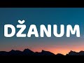 Teya Dora - Džanum (Lyrics) | 