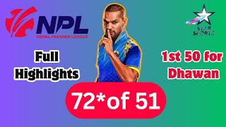 Shikhar Dhawan(Gabbar) Gets His 1st Fifty Of This NPL (Nepal Premier league)