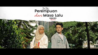 Perempuan Dari Masa Lalu | Filem Puisi | Wafa Awla