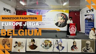 Manzoor Pashteen | Europe Jirga by PTM Belgium