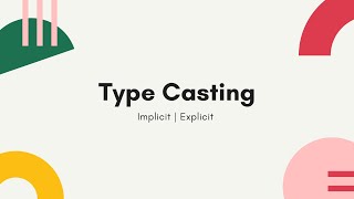 Implicit and Explicit Type Casting In Java | Hindi : 2020