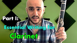 Part I—Essential Writing for Clarinet