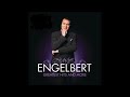 Engelbert Humperdinck ─ Yours Until Tomorrow