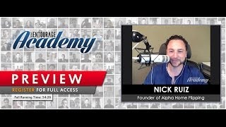 Secret Academy - Nick Ruiz of Alpha Home Flipping