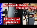 Wethepeople WTP Hybrid Freecoaster Hub Adjusting and installation