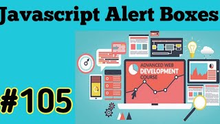 Alert boxes in javascript tutorial