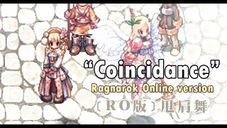 Ragnarok Online -MV Coincidance【甩肩舞】【TWRO】【仙境傳說】【CC字幕】by路路雲