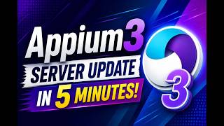 How to Upgrade Appium 3 Server to the Latest Version | Appium 3 Server Update in 5 Minutes!